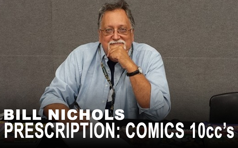 Bill Nichols’ Prescription: Comics 10ccs of Jenevieve Broomall