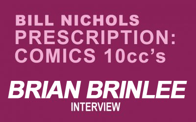 Prescription Comics Brian Brinlee by Bill Nichols