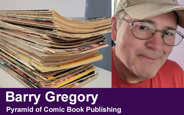 Pyramid of Comic Book Publishing by Barry Gregory