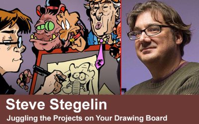 Steve Stegelin’s Juggling the Projects on Your Drawing Board