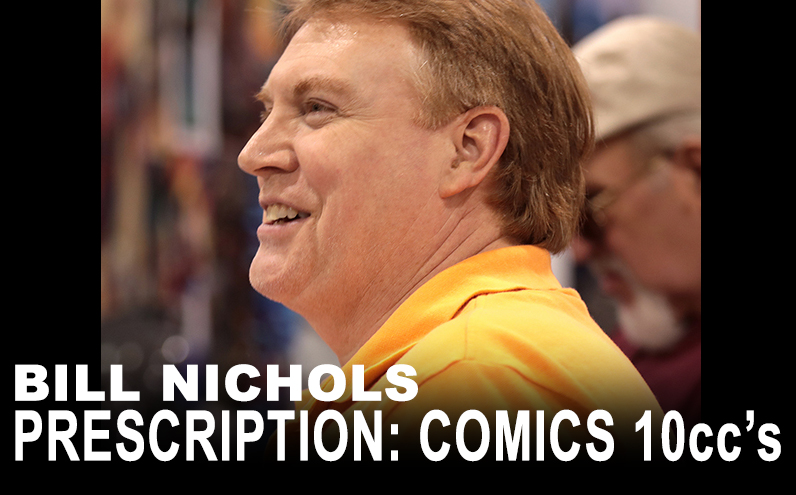 Bill Nichols’ Prescription: Comics 10ccs Greg Land