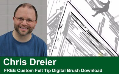 Chris Dreier’s FREE Custom Felt Tip Digital Brush