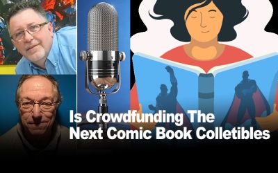 Are Crowd Funded Comics The Next Comic Book Collectibles