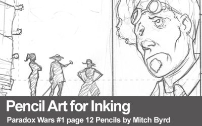 Pencil Art for Inking Paradox Wars pg 12