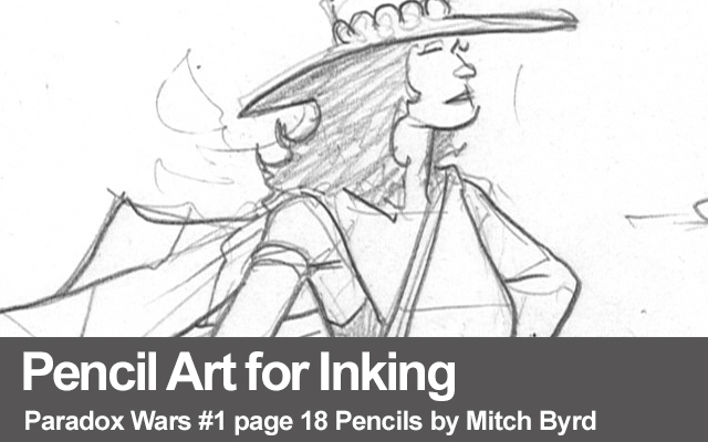 Pencil Art for Inking Paradox Wars pg 18