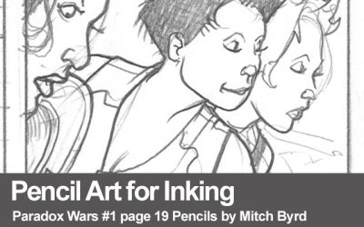 Pencil Art for Inking Paradox Wars pg 19