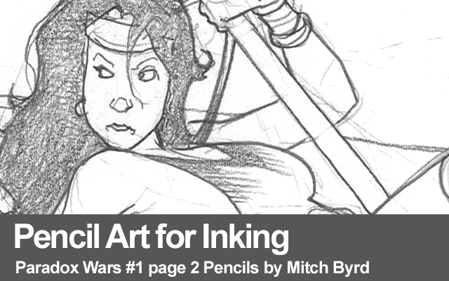 Pencil Art for Inking Paradox Wars pg 2
