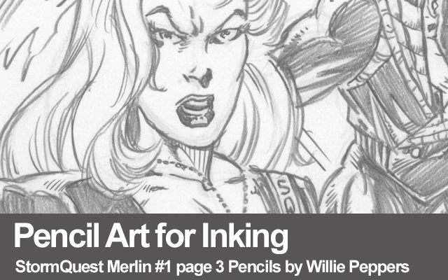 Pencil Art for Inking StormQuest Merlin pg 3