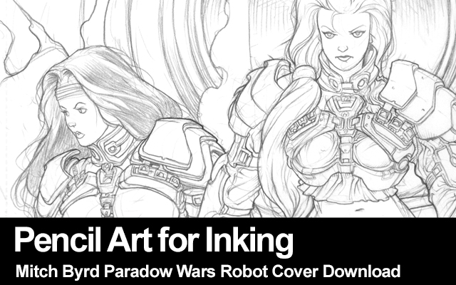 Pencil Art for Inking Mitch Byrd Paradox Wars Robot Cover